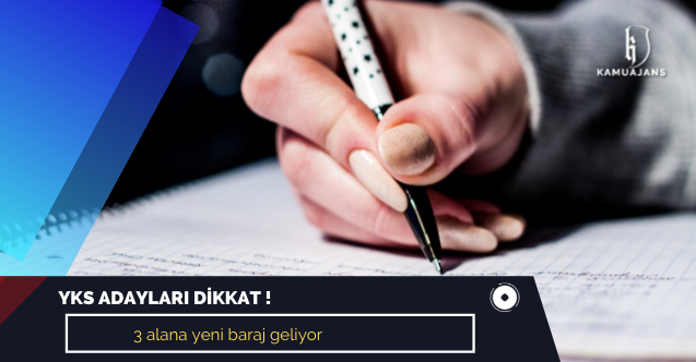 YKS adayları dikkat 3 alana yeni baraj geliyor