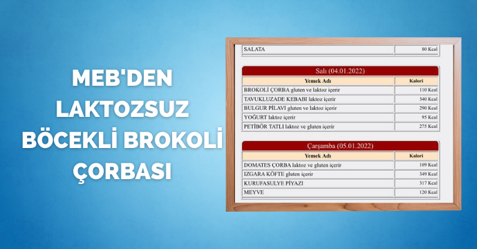 MEB'den laktozsuz böcekli brokoli çorbası