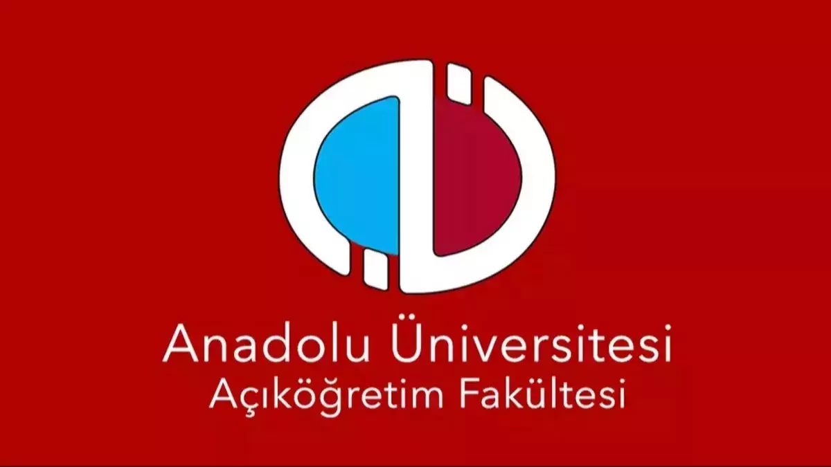 Anadolu Üniversitesi sınav görevlileri belli oldu, görev onayları açıldı