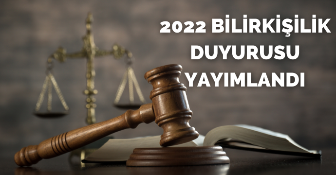 2022 bilirkişilik duyurusu yayımlandı