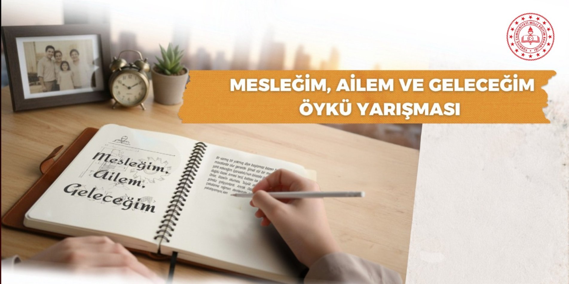 MEB'den Anlamlı Yarışma: "Mesleğim, Ailem ve Geleceğim" Öykü Başvuruları Başladı!