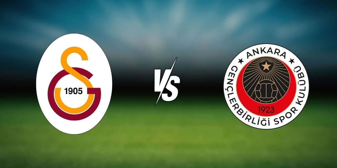 Galatasaray-Gençlerbirliği Maçı Ne Zaman, Saat Kaçta, Hangi Kanalda?