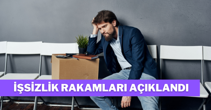 2021  4. çeyrek işsizlik rakamları açıklandı