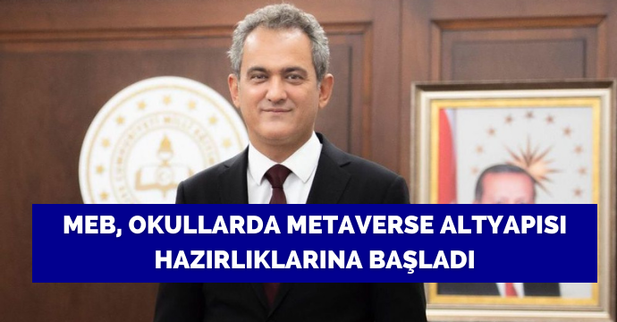 MEB, okullarda Metaverse altyapısı hazırlıklarına başladı