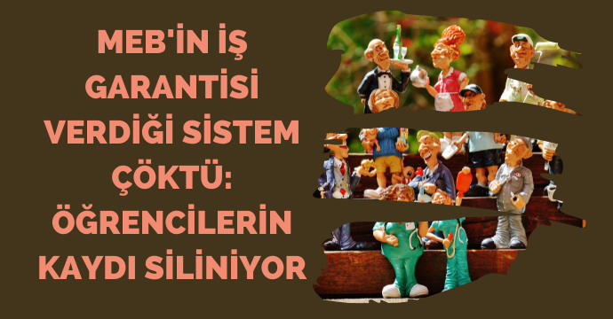 MEB'in iş garantisi verdiği sistem çöktü: Öğrencilerin kaydı siliniyor