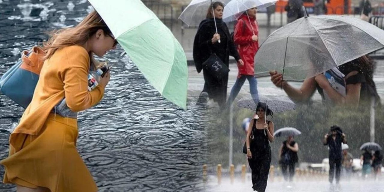 Dikkat! Meteorolojiden tüm Türkiye'ye 'kuvvetli yağış' uyarısı