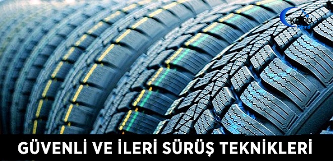 Güvenli ve İleri Sürüş Teknikleri