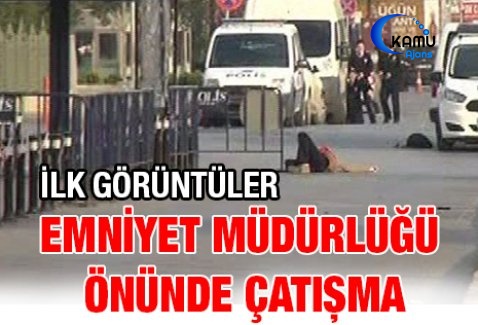 Gaziantep Emniyet Müdürlüğü Önünde Çatışma