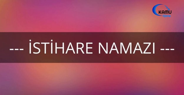 İstihâre Namazı